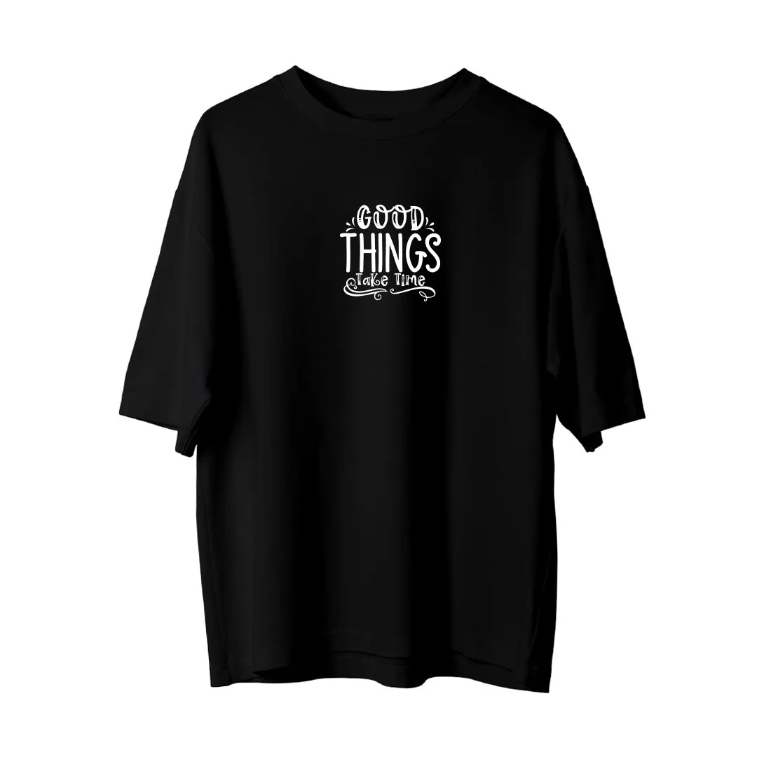 Good Things - Oversize T-Shirt