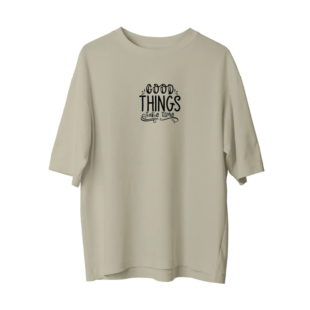 Good Things - Oversize T-Shirt