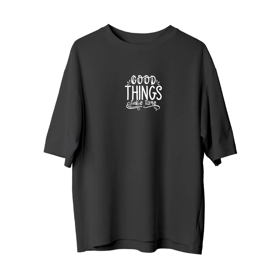Good Things - Oversize T-Shirt