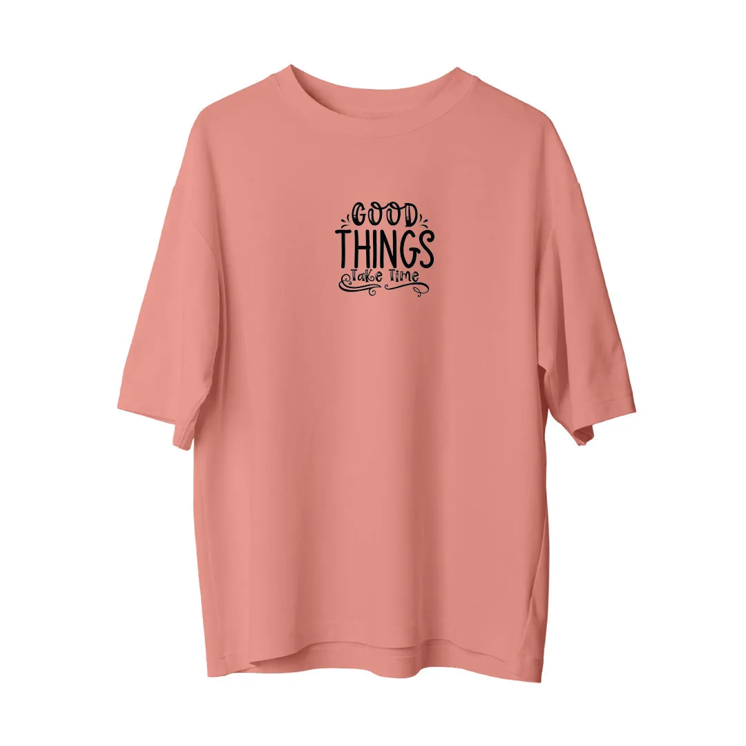 Good Things - Oversize T-Shirt